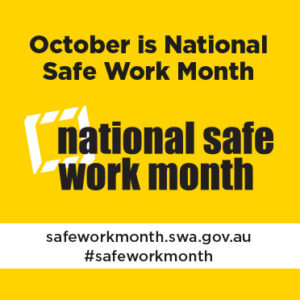 National Safe Work Month 2017